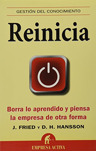 Stock image for Reinicia: Borra lo aprendido y piensa la empresa de otra forma (Spanish Edition) for sale by Book Deals