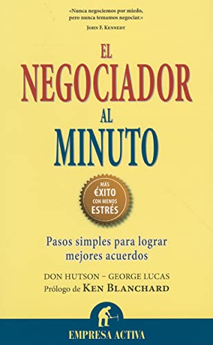 Beispielbild fr El Negociador Al Minuto: Pasos Simples para Lograr Mejores Acuerdos zum Verkauf von Hamelyn