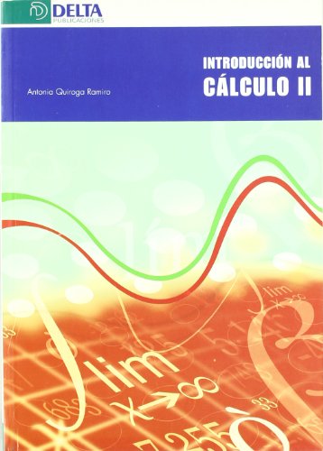 9788492453009: Introduccin al clculo II