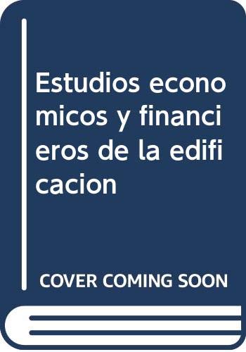 Imagen de archivo de Estudios econmicos y financieros de la edificacin a la venta por AG Library