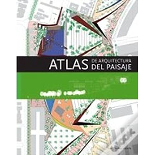 9788492463275: ATLAS DE ARQUITECTURA DEL PAISAJE (MONOGRAFIAS)