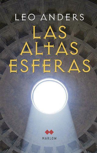 Imagen de archivo de Altas esferas, Las. a la venta por La Librera, Iberoamerikan. Buchhandlung