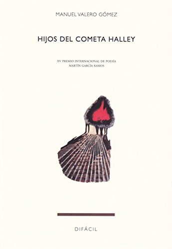 Imagen de archivo de HIJOS DEL COMETA HALLEY a la venta por KALAMO LIBROS, S.L.
