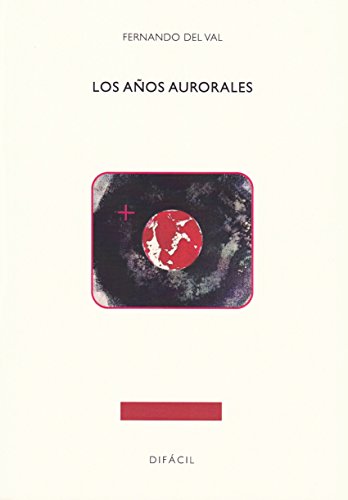Imagen de archivo de LOS AOS AURORALES a la venta por KALAMO LIBROS, S.L.
