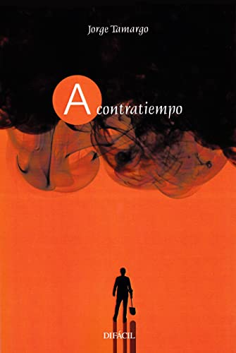 Stock image for A CONTRATIEMPO. for sale by KALAMO LIBROS, S.L.