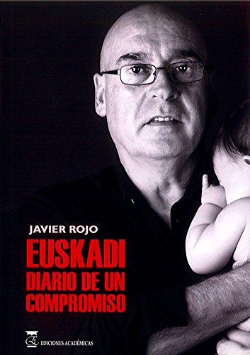 Stock image for Euskadi, Diario de Un Compromiso for sale by Hamelyn