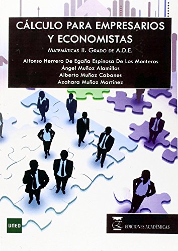 Beispielbild fr Clculo para empresarios y economistas. matemticas II. grado de ADE zum Verkauf von medimops
