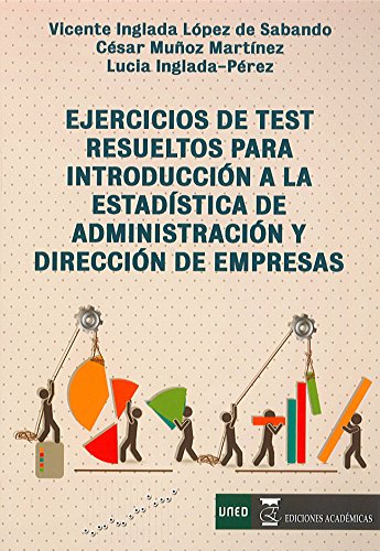 Imagen de archivo de Ejercicios de Test Resueltos para Introduccin a la Estadstica de Administracin y Direccin de Empresas a la venta por Hamelyn