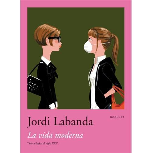 9788492480029: Jordi Labanda Booklet 3. La Vida Moderna /anglais