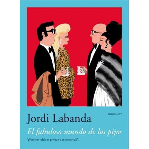 Stock image for FABULOSO MUNDO DE LOS PIJOS for sale by Siglo Actual libros