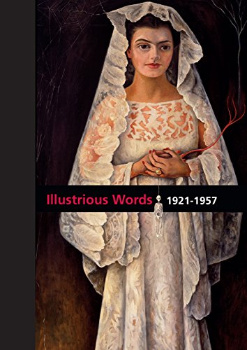 Stock image for Diego Rivera: Illustrious Words, 1921-1957 for sale by Mullen Books, ABAA