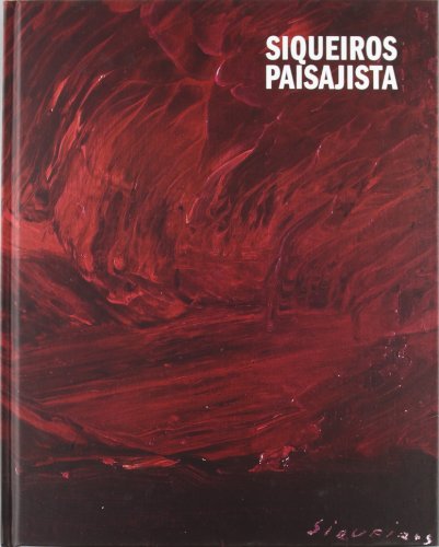 Stock image for SIQUEIROS PAISAJISTA for sale by Zilis Select Books