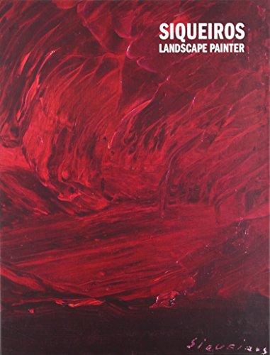 9788492480968: Siqueiros. Landscape Painter (SIN COLECCION)