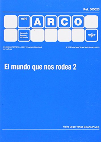 Imagen de archivo de EL MUNDO QUE NOS RODEA 2 a la venta por Librerias Prometeo y Proteo