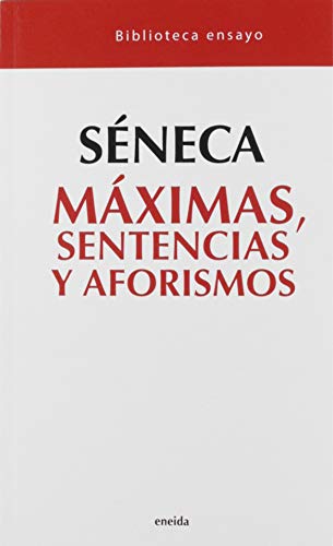 9788492491285: Mximas, Sentencias y aforismos (Ensayo) (Spanish Edition)