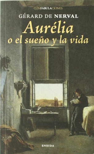 Imagen de archivo de AURELIA O EL SUEO Y LA VIDA a la venta por Librera Races