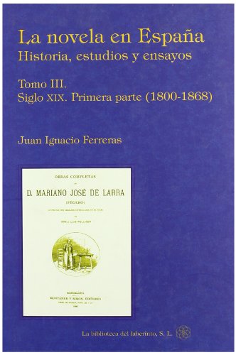 Imagen de archivo de NOVELA EN ESPAA, LA III a la venta por Hilando Libros