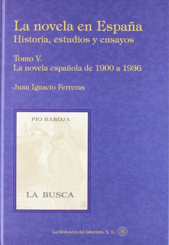 Imagen de archivo de NOVELA EN ESPAA, LA V a la venta por Siglo Actual libros