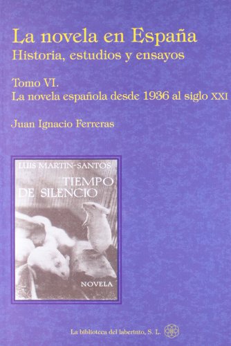 Imagen de archivo de NOVELA EN ESPAA, LA VI a la venta por Siglo Actual libros
