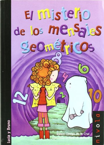 9788492493463: El misterio de los mensajes geomtricos: 27 (Junior)