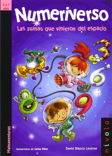9788492493951: Numeriverso. Las sumas que vinieron del espacio. (Spanish Edition)