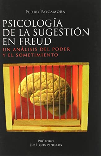 Imagen de archivo de Psicologa de la sugestin en Freud : un anlisis del poder y el sometimiento a la venta por Perolibros S.L.