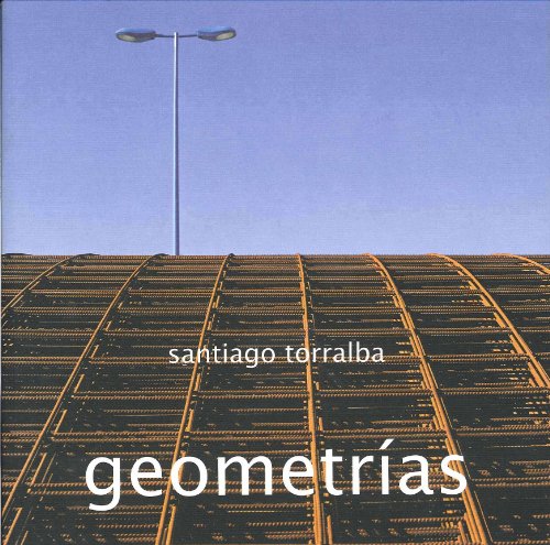 Stock image for Santiago Torralba: Geometras for sale by ThriftBooks-Dallas