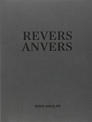 Imagen de archivo de Sergi Aguilar. Revers Anvers (Catalan and Spanish Edition) a la venta por El Pergam Vell