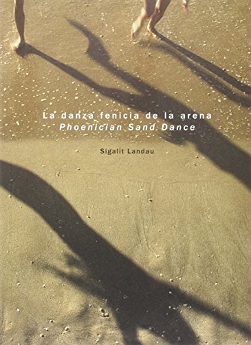 Beispielbild fr La danza fenicia de la arena / Phoenician Sand Dance zum Verkauf von Ammareal