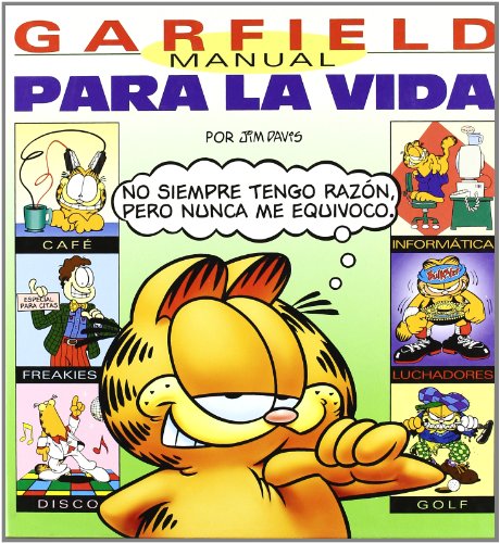 9788492506316: Garfield, Manual para la vida