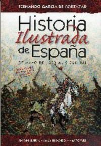 Beispielbild fr Historia ilustrada de Espaa: de mayo de 1808 al siglo xxi(+12 aos) zum Verkauf von medimops