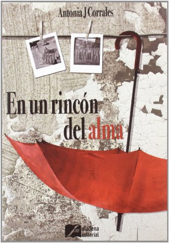 Stock image for En Un Rincon Del Alma for sale by Hamelyn