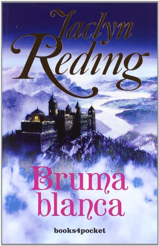 Bruma blanca (Spanish Edition) (9788492516100) by Reding, Jaclyn