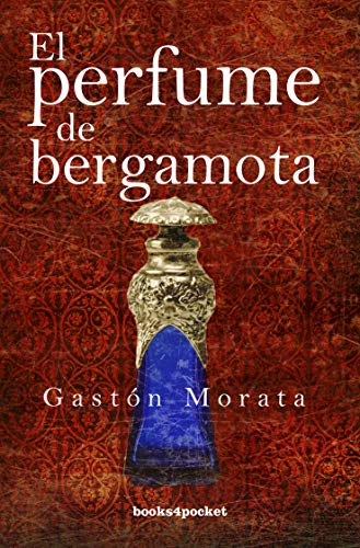 9788492516186: El perfume de bergamota (Spanish Edition)