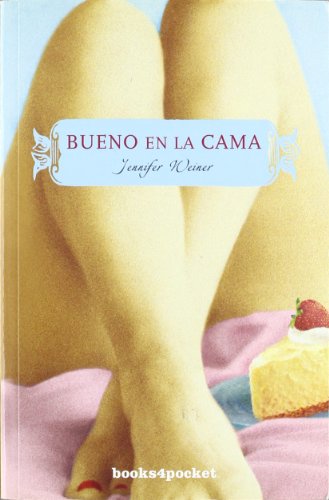 Stock image for Bueno en la Cama = Good in Bed for sale by Buchpark