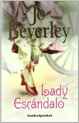 Lady escÃ¡ndalo (Spanish Edition) (9788492516377) by Beverley, Jo