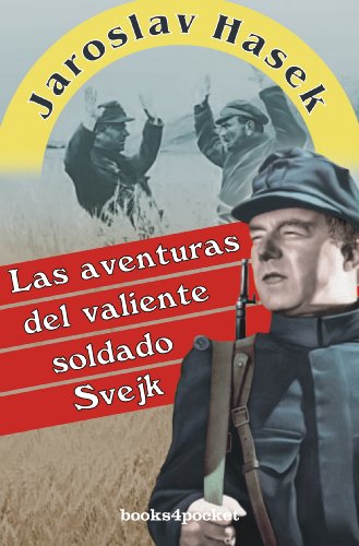 9788492516667: Las aventuras del valiente soldado Svejk/ The Adventures of the Brave Soldier Svejk