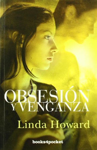 ObsesiÃ³n y venganza (Spanish Edition) (9788492516858) by Howard, Linda