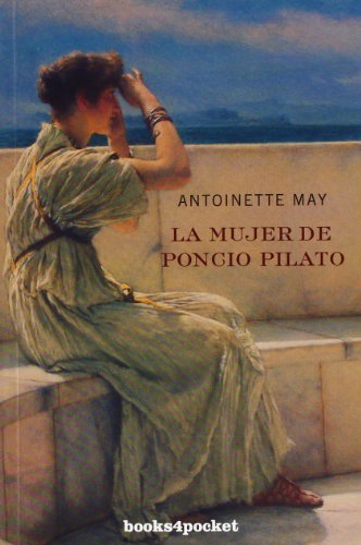 9788492516988: La mujer de Poncio Pilato (Books4pocket narrativa)