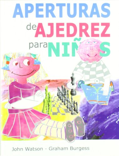 APERTURAS DE AJEDREZ PARA NIÑOS