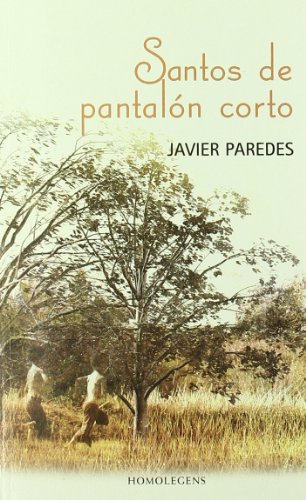 9788492518128: Santos De Pantaln Corto