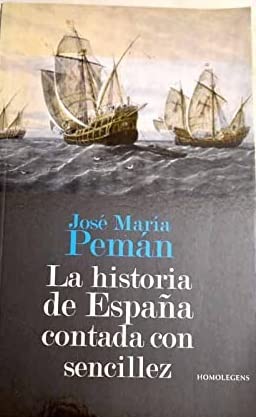 9788492518562: Historia de España contada con sencillez