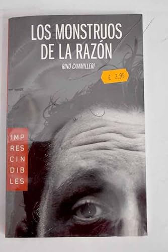 Beispielbild fr Los Monstruos de la Razn: Viaje por los Delirios de Utopistas y Revolucionarios zum Verkauf von Hamelyn