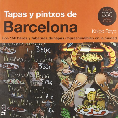 Beispielbild fr Tapas y pintxos de Barcelona zum Verkauf von medimops