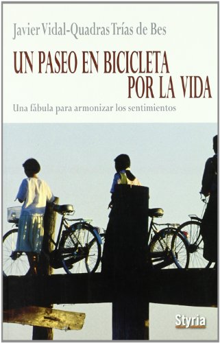 9788492520404: UN PASEO EN BICICLETA POR LA VIDA