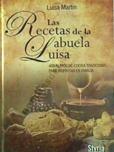 Stock image for Las Recetas de la Abuela Luisa for sale by Hamelyn