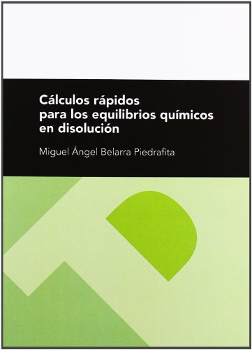 Imagen de archivo de Clculos rpidos para los equilibrios qumicos en disolucin a la venta por medimops