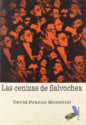 Beispielbild fr Las Cenizas de Salvochea zum Verkauf von Hamelyn