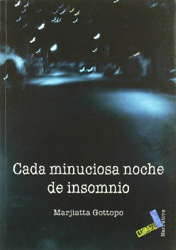 Stock image for Cada minuciosa noche de insomnio (Narrativa, Band 97) for sale by medimops