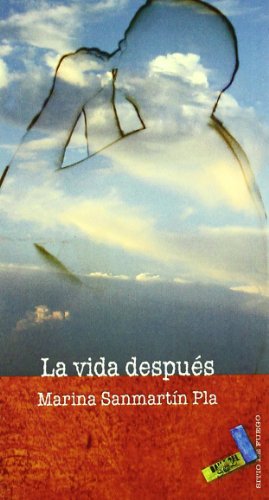 9788492528363: La vida despus (Sitio de fuego) (Spanish Edition)